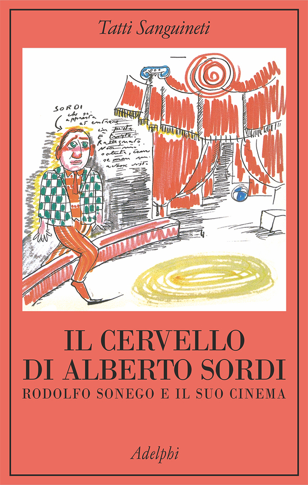 Il cervello di Alberto Sordi di Tatti Sanguineti